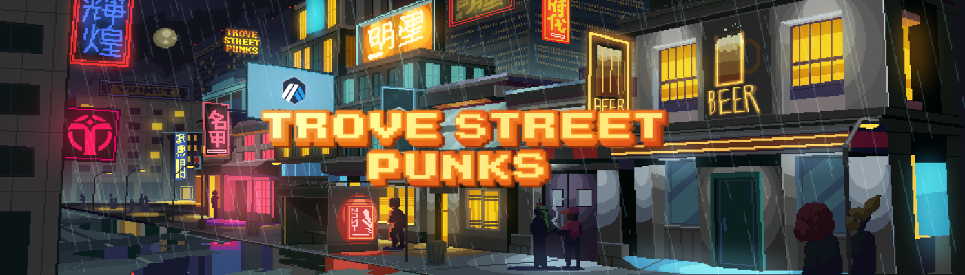 Trove Street Punks banner image